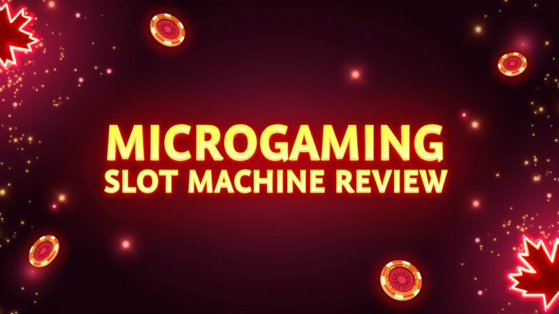 Microgaming Slot Machine Review
