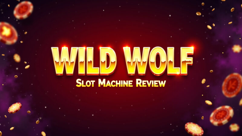 Wild Wolf Slot Machine Review